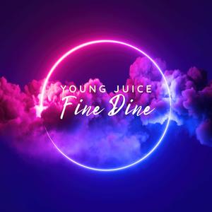 Fine dine (Radio Edit) [Explicit]