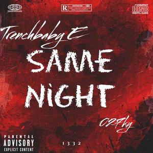 Same night (feat. 027ky) [Explicit]