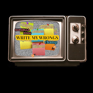 Write My Wrongs (Explicit)