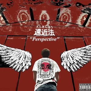 Perspective (Side A) [Explicit]