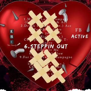 Steppin Out (Explicit)