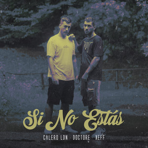Si No Estás