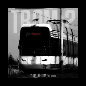 Tram 2 (Explicit)