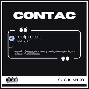 Reciprocate (feat. SMG BLANKO) (Explicit)