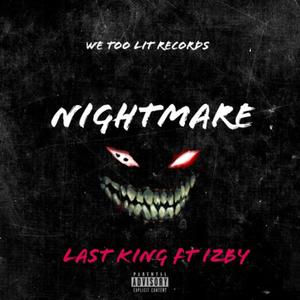 Nightmare(feat. Izby) (Explicit)