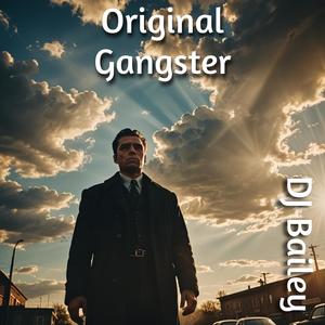 Original Gangster