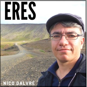 Eres (feat. Ezequiel López, Angel Rosales, Juan Carlos Figueredo & Leoncio Ontiveros)