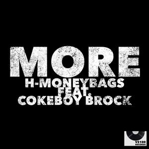 More(feat. Cokeboy Brock) (Explicit)