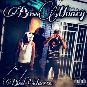 Boss Money (Explicit)