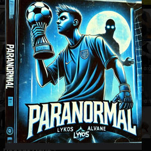 PARANORMAL (feat. ALVANE) [Explicit]