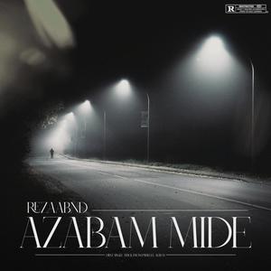 AZABAM MIDE (Explicit)