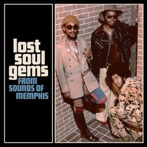 Lost Soul Gems from Sounds of Memphis