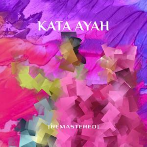 Kata Ayah (feat. El-Nuuwara)