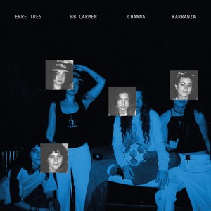 CYPHER VOL1 (feat. BB CARMEN, ERRE TRES, KRRRNZA & CHANNA) (Explicit)