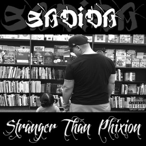 Stranger Than Phixion