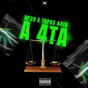 A4TA (feat. Topao A4ta)