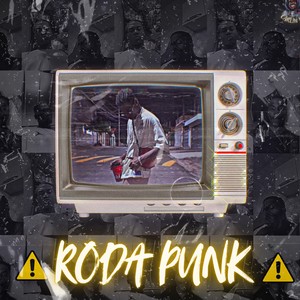 RODA PUNK (Explicit)