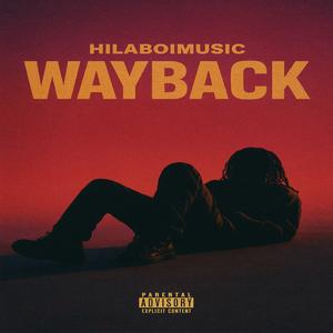 Wayback (Explicit)
