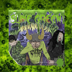 Slime Green (Explicit)