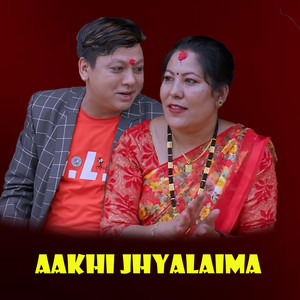 Aakhi Jhyalaima