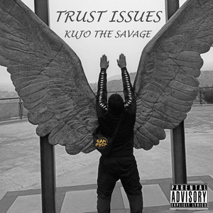 Trust Issues (Explicit)