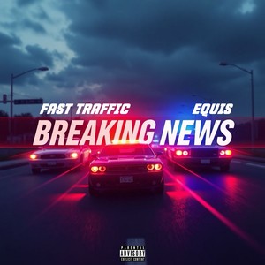 BREAKING NEWS (Explicit)