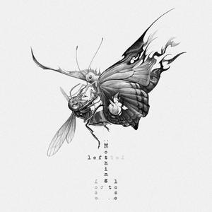 Nothing Left To Lose (Explicit)