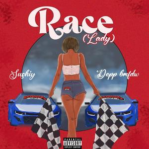 Race (Lady) (Explicit)