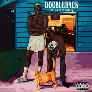 DoubleBack (feat. Barney & PeeKraZy) [Explicit]