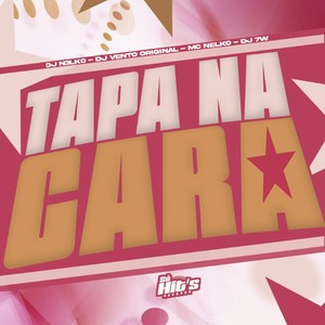 Tapa na Cara (Explicit)