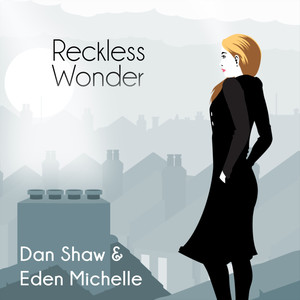 Reckless Wonder