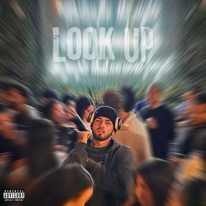 Look Up (Explicit)