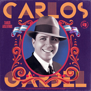 Tangos Argentinos _ Carlos Gardel