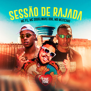 Sessão de Rajada (Explicit)