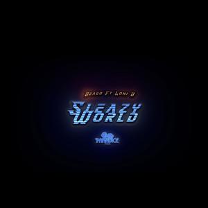 Sleazy World (feat. Loni B) (Explicit)