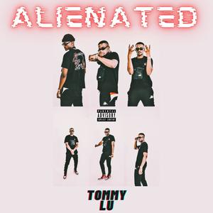 ALIENATED (Explicit)