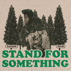 Stand For Something (Explicit)