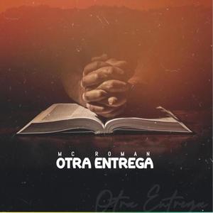 Otra Entrega (feat. Dexter Music)