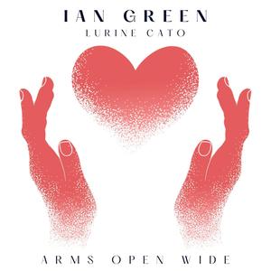 Arms Open Wide(feat. Lurine Cato)