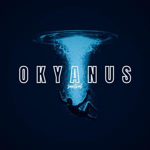 OKYANUS (Explicit)