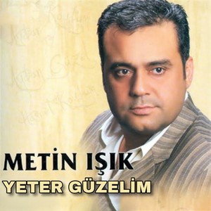 Yeter Güzelim