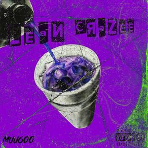 lean crazee (Explicit)