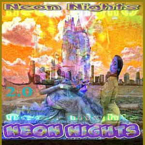 Neon nights 2.0 (Explicit)