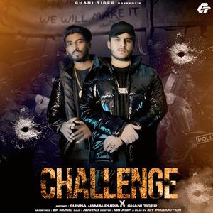 Challenge Slowed Reverb (feat. SuNNa Jamalpuria) [Explicit]