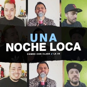 Una Noche Loca