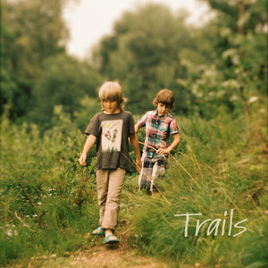 Trails