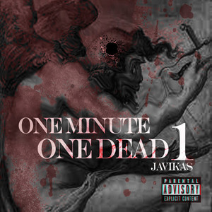 One Minute One Dead #1 (Explicit)