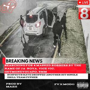 Forever Valley - DRILL TEAM CYPHER (feat. GetMoneyGuapo & 9MM) (Explicit)