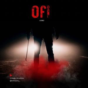 El Lobo PTY - OFI (Explicit)