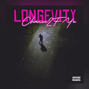 Longevity (Explicit)
